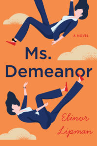 Ms. Demeanor book cover with cartoon woman wearing a pantsuit, falling through the sky