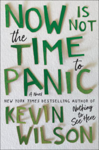 book cover Now Is Not The Time to Panic